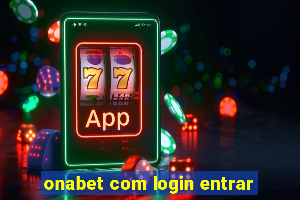 onabet com login entrar